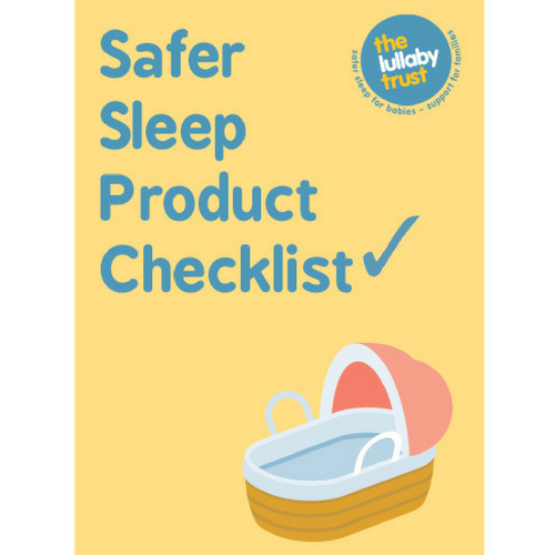 Safer Sleep Product Checklist by the Lullaby Trust My Favourite