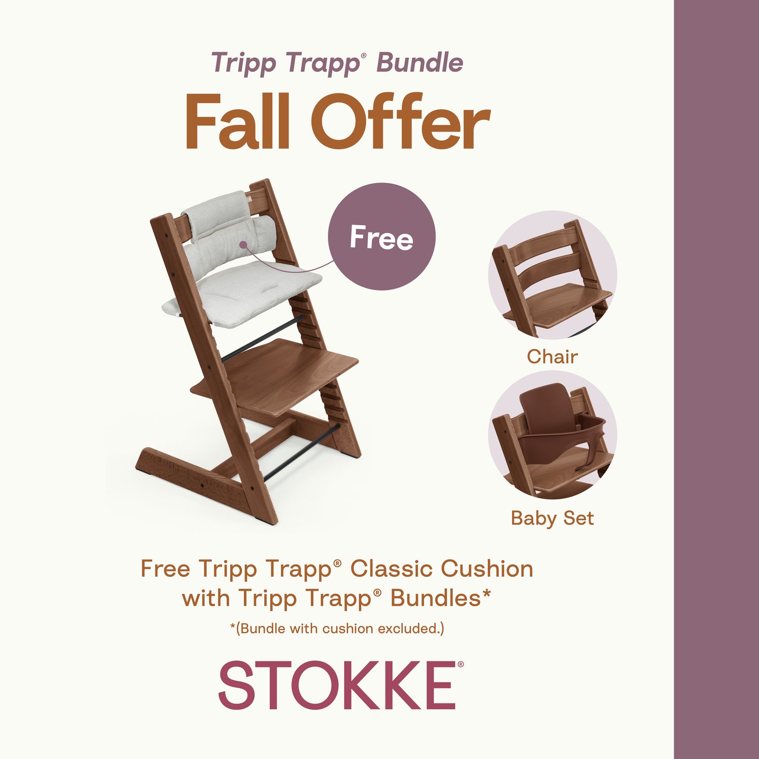 Fall Promo 25 TT High Chair Bundle + Free Classic Cushion
