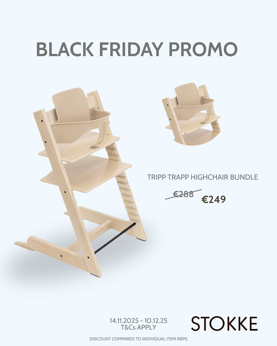 Black Friday 25 Tripp Trapp High Chair Bundle