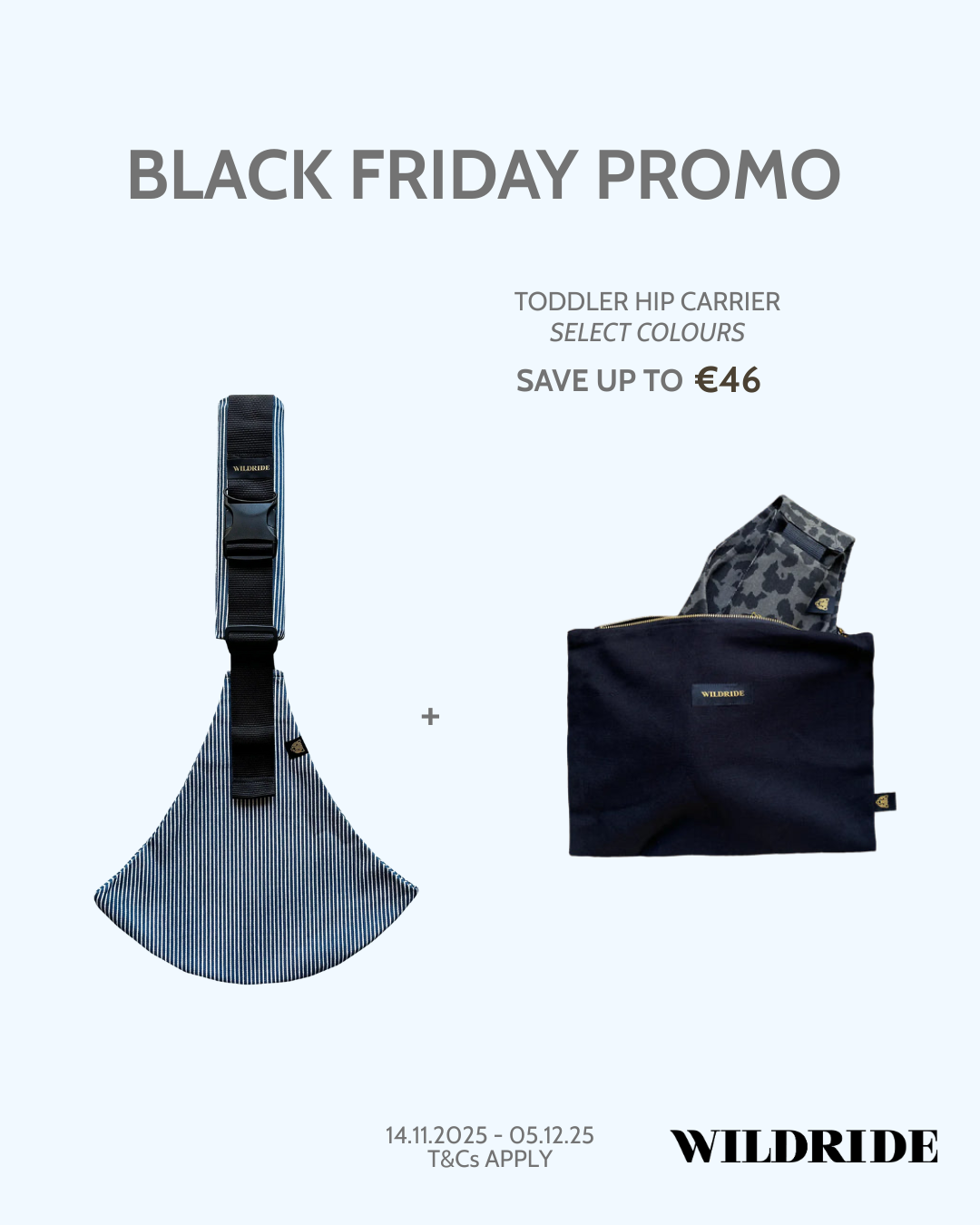 Black Friday 25 Wildride Indigo Stripe + Free Black Pouch