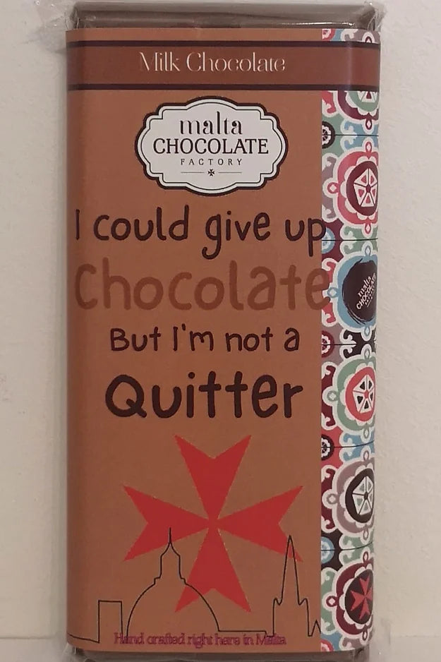 100g Milk Chocolate 'I'm Not A Quitter' Bar